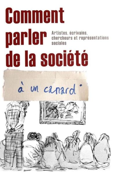 Cover for Angle Chanjou · Comment Parler De La Societe a Un Canard (Paperback Book) (2010)