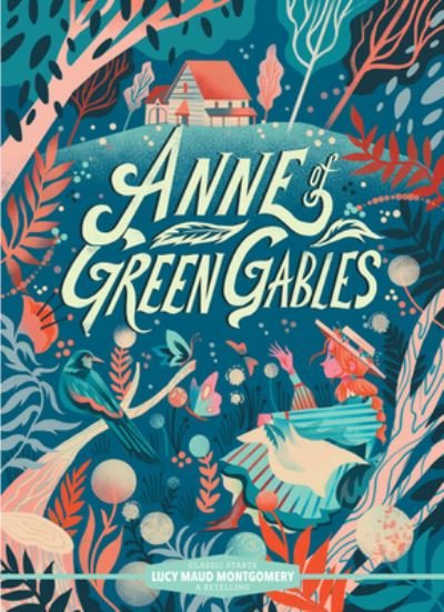 Cover for Lucy Maud Montgomery · Classic Starts®: Anne of Green Gables - Classic Starts® (Inbunden Bok) (2023)