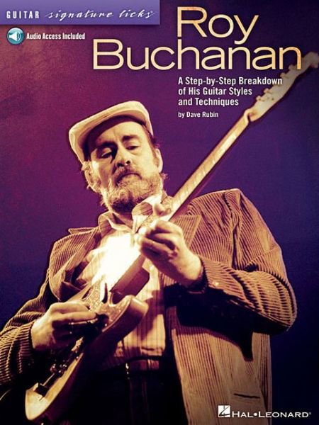 Cover for Roy Buchanan · Roy Buchanan - Guitar Signature Licks: a Step-by-step Breakdown of His Guitar Styles and Techniques (Paperback Book) [Pap / Com edition] (2014)