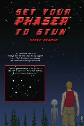 Cover for Steve Pearse · Set Your Phaser to Stun (Paperback Book) (2011)