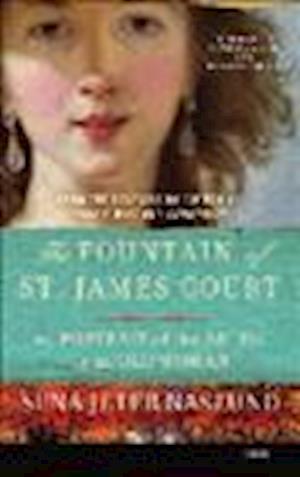 Cover for Sena Jeter Naslund · Fountain of St. James Court, The; Or, Portrait of the Artist as an Old Woman (N/A) (2013)