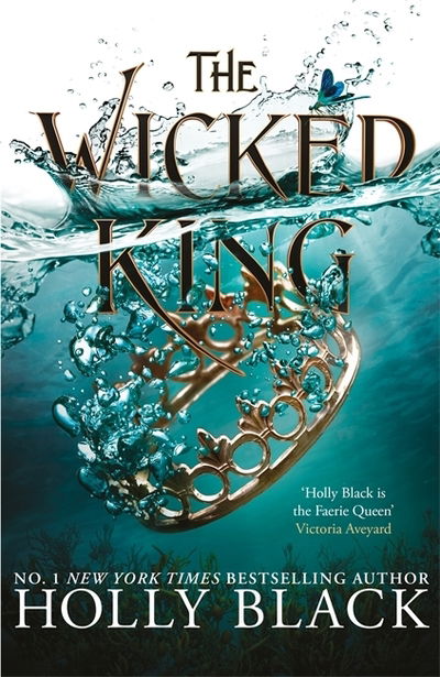 The Wicked King (The Folk of the Air #2) - The Folk of the Air - Holly Black - Bøker - Hot Key Books - 9781471407352 - 8. januar 2019