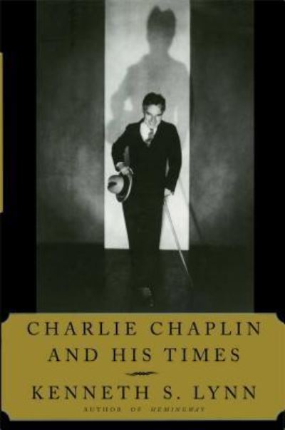 Cover for Kenneth S. Lynn · Charlie Chaplin and His Times (Paperback Book) (2014)
