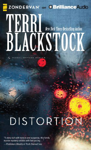 Cover for Terri Blackstock · Distortion (Moonlighters) (Audiobook (CD)) [Unabridged edition] (2014)