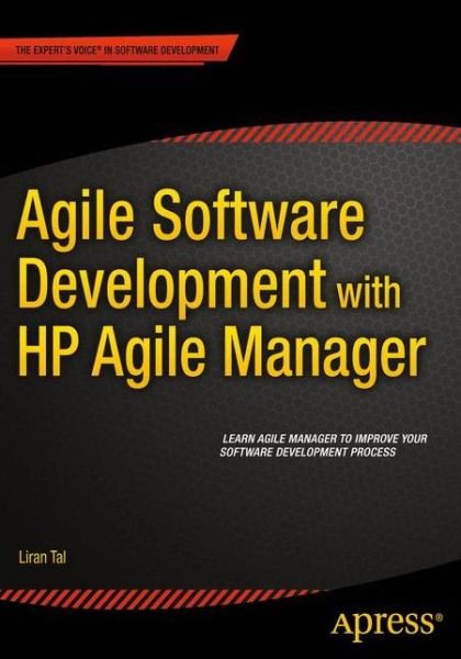 Cover for Liran Tal · Agile Software Development with HP Agile Manager (Paperback Bog) [1st edition] (2015)