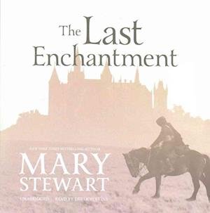 Cover for Mary Stewart · The Last Enchantment (CD) (2016)