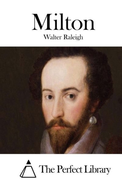 Cover for Walter Raleigh · Milton (Pocketbok) (2015)