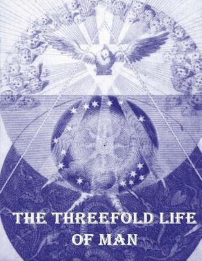 Cover for Jacob Boehme · The Threefold Life of Man (Taschenbuch) (2016)