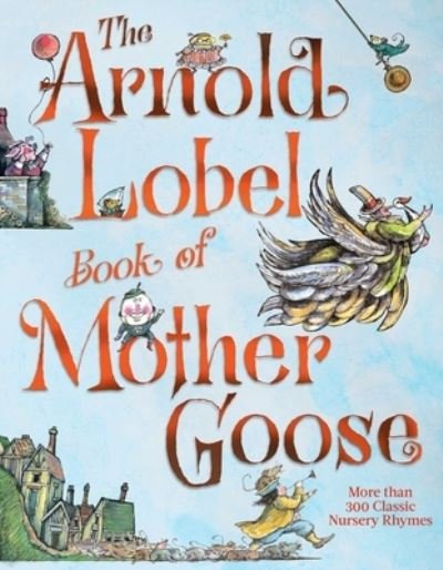 Cover for Arnold Lobel · Arnold Lobel Book of Mother Goose (N/A) (2022)
