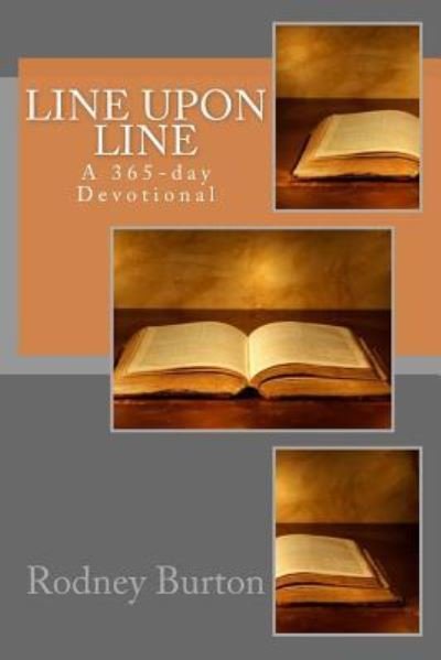 Cover for Rodney Burton · Line Upon Line (Paperback Book) (2016)