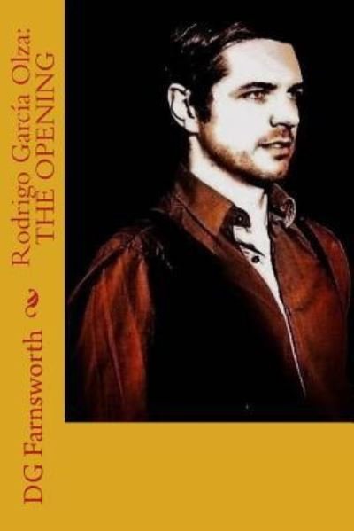 Cover for Dg Farnsworth · Rodrigo Garc a Olza (Paperback Bog) (2016)