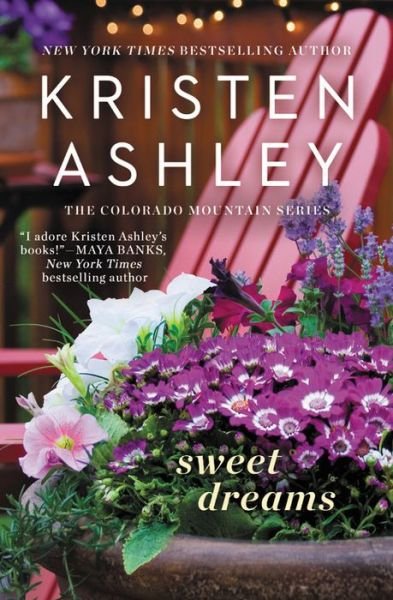 Cover for Kristen Ashley · Sweet Dreams (Paperback Book) (2017)