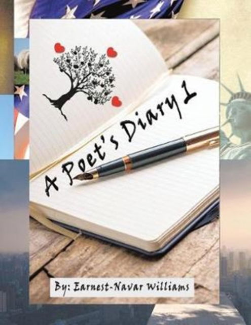 Cover for Earnest Navar Williams · A Poet's Diary 1 (Paperback Book) (2017)