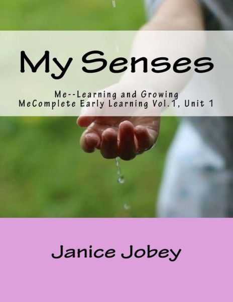 Cover for Janice Jobey · My Senses (Paperback Book) (2017)