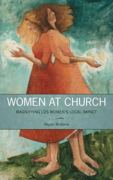 Cover for Neylan McBaine · Women at Church (Hardcover Book) (2014)