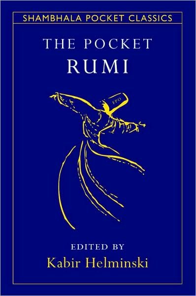 Cover for Kabir Helminski · The Pocket Rumi - Shambhala Pocket Classics (Paperback Bog) [2 Revised edition] (2008)