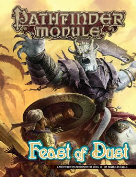 Cover for Nicolas Logue · Pathfinder Module: Feast of Dust (Paperback Book) (2015)