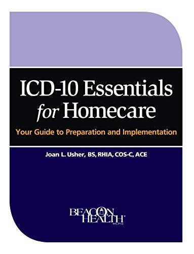 Cover for Ace · Icd-10 Essentials for Homecare: Your Guide to Preparation and Implementation (Paperback Bog) (2011)