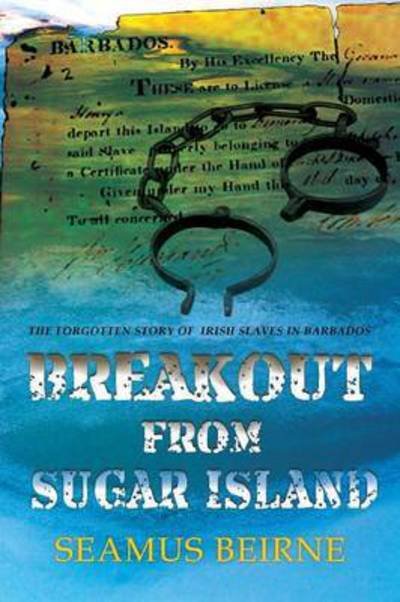 Cover for Seamus Beirne · Breakout from Sugar Island (Paperback Book) (2015)