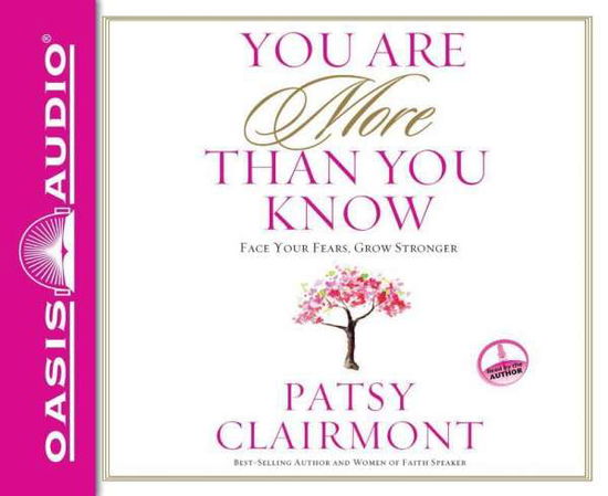 Cover for Patsy Clairmont · You Are More Than You Know: Face Your Fears, Grow Stronger (CD) (2015)