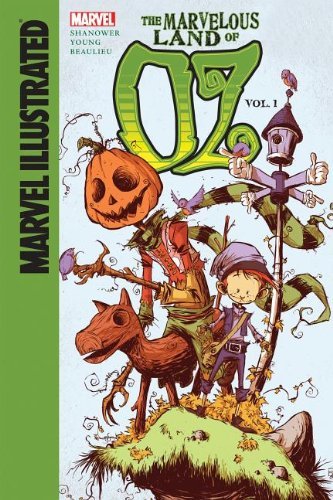 Cover for Eric Shanower · The Marvelous Land of Oz (Marvel Illustrated: the Marvelous Land of Oz) (Hardcover Book) (2014)
