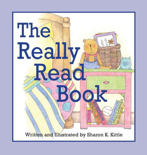 Cover for Sharon K. Kittle · The Really Read Book (Hardcover Book) (2013)