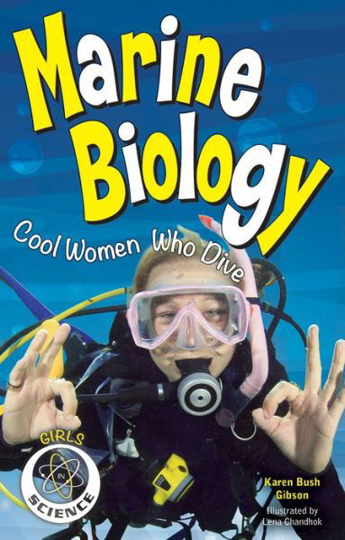 Cover for Karen Bush Gibson · Marine Biology Cool Women Who Dive (Paperback Book) (2016)