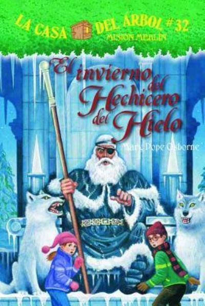 Cover for Mary Pope Osborne · El Invierno del Hechicero del Hielo (Paperback Book) (2015)