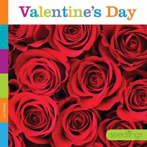 Valentine's Day - Lori Dittmer - Kirjat - Creative Company, The - 9781640263352 - perjantai 15. tammikuuta 2021