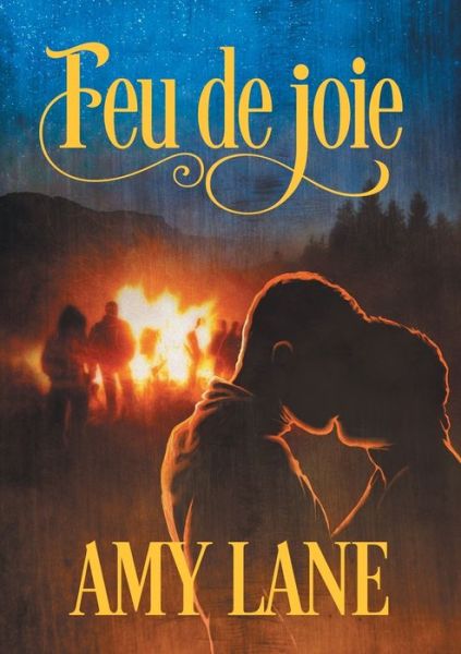 Cover for Amy Lane · Feu de Joie (Translation) (Taschenbuch) (2018)