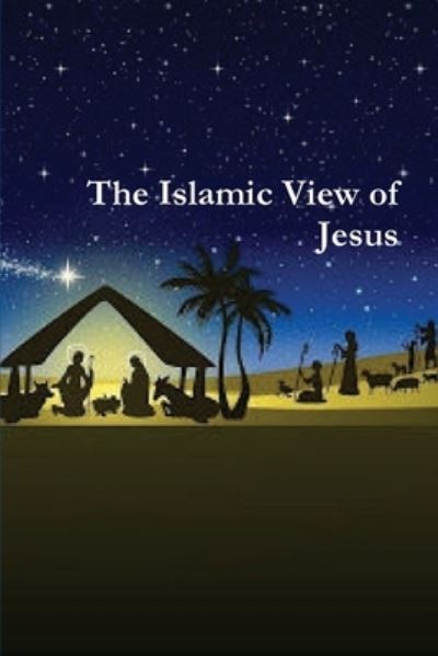 Cover for Hafiz Ibn Kathir · The Islamic View of Jesus (Paperback Book) (1991)