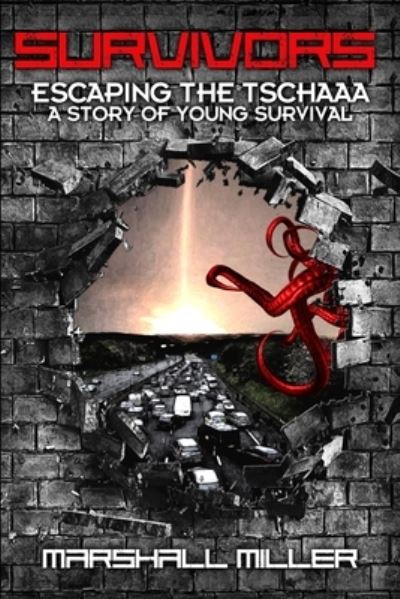 Survivors - Marshall Miller - Books - Independently Published - 9781658352352 - January 10, 2020