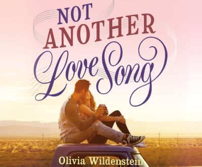 Cover for Olivia Wildenstein · Not Another Love Song (CD) (2020)