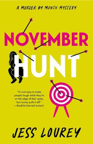 Cover for Jess Lourey · November Hunt - Murder by Month Mystery (Pocketbok) (2024)
