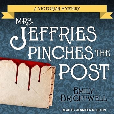 Cover for Emily Brightwell · Mrs. Jeffries Pinches the Post (CD) (2019)