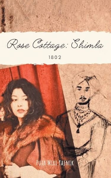 Cover for Puja Miri Yajnik · Rose Cottage (Paperback Book) (2021)