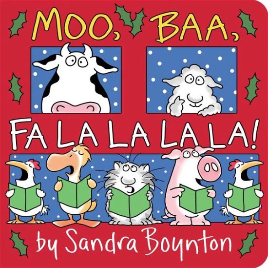 Cover for Sandra Boynton · Moo, Baa, Fa La La La La! (Board book) (2022)