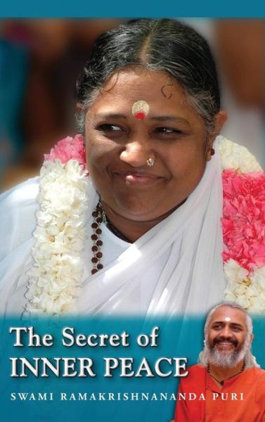 Cover for Swami Ramakrishnananda Puri · Secret of Inner Peace (Hardcover Book) (2014)