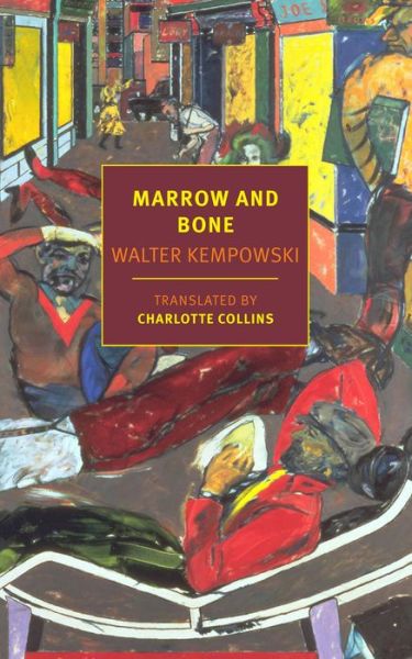 Cover for Walter Kempowski · Marrow and Bone (Paperback Book) (2020)