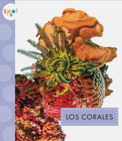 Cover for Mari Schuh · Los Corales (Book) (2021)