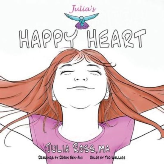 Julia's Happy Heart - MA Julia Ross - Books - Christian Faith Publishing, Inc. - 9781685701352 - December 21, 2021