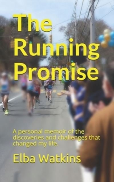 Cover for Elba Watkins · The Running Promise (Paperback Bog) (2020)