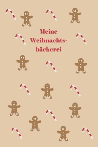 Cover for Mina Mai · Meine Weihnachtsbackerei (Paperback Book) (2019)