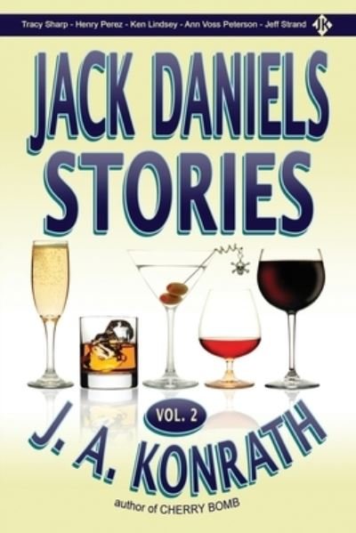 Cover for J.A. Konrath · Jack Daniels Stories Vol. 2 (Taschenbuch) (2019)