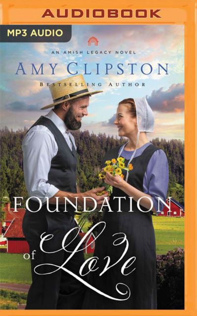 Cover for Amy Clipston · Foundation of Love (CD) (2022)