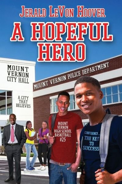 Cover for Jerald L Hoover · A Hopeful Hero (Pocketbok) (2019)