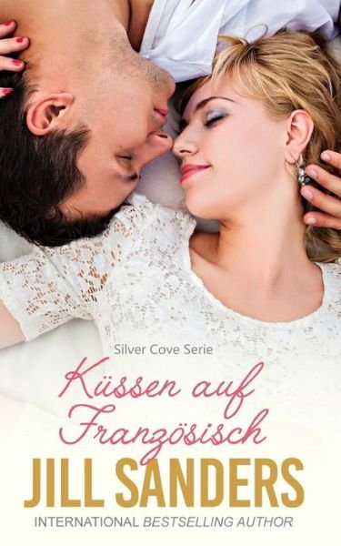 Cover for Jill Sanders · Kussen auf Franzoesisch (Paperback Book) (2018)