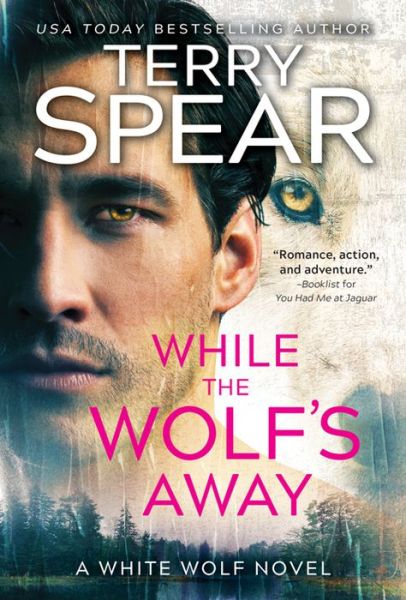 Cover for Terry Spear · While the Wolf's Away - White Wolf (Paperback Book) (2022)