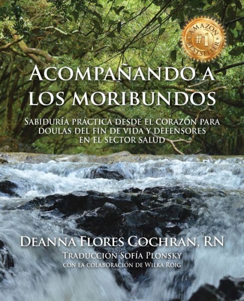 Cover for Deanna Cochran · Acompaando a los moribundos (Paperback Book) (2022)