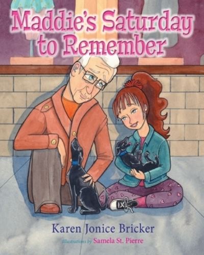 Cover for Karen Jonice Bricker · Maddie's Saturday to Remember (Paperback Book) (2021)